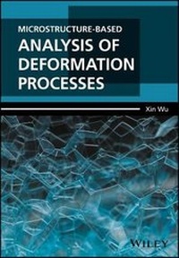 Enlarge image Cover: Microstructure-Based Analysis of Deformation Processes - Wiley-Blackwell