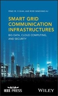 Cover: Smart Grid Communication Infrastructures - Big Data, Cloud Computing, and Security - Wiley
