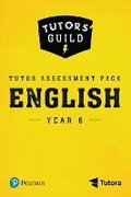 Cover: Tutors' Guild Year Six English Tutor Assessment Pack - Pearson Education Limited