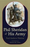 Cover: Phil Sheridan and His Army - University of Oklahoma Press