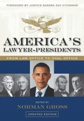 Cover: America's Lawyer-presidents - Northwestern University Press