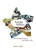 Cover: Everyday Politics - University of Pennsylvania Press