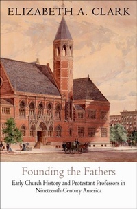 Enlarge image Cover: Founding the Fathers - University of Pennsylvania Press