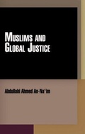 Cover: Muslims and Global Justice - University of Pennsylvania Press