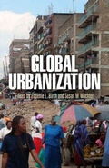 Cover: Global Urbanization - University of Pennsylvania Press