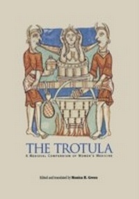 Enlarge image Cover: The Trotula - University of Pennsylvania Press