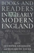Cover: Books and Readers in Early Modern England - University of Pennsylvania Press
