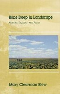 Enlarge image Cover: Bone Deep in Landscape - University of Oklahoma Press