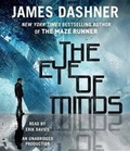 Cover: The Eye of Minds (the Mortality Doctrine, Book One) - Listening Library (Audio)
