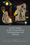 Cover: Jewish Studies at the Crossroads of Anthropology and History - University of Pennsylvania Press