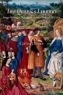 Cover: The Queen's Library - University of Pennsylvania Press