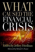 Cover: What Caused the Financial Crisis - University of Pennsylvania Press