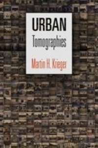 Abbildung von: Urban Tomographies - University of Pennsylvania Press