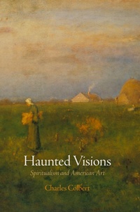 Enlarge image Cover: Haunted Visions - University of Pennsylvania Press