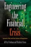 Cover: Engineering the Financial Crisis - University of Pennsylvania Press