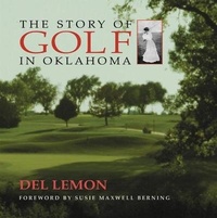 Abbildung von: The Story of Golf in Oklahoma - University of Oklahoma Press