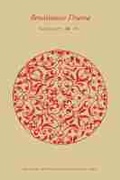 Cover: Renaissance Drama - Northwestern University Press