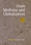Cover: Asian Medicine and Globalization - University of Pennsylvania Press