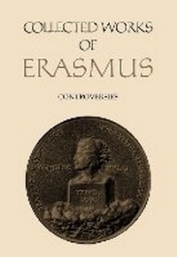 Enlarge image Cover: Collected Works of Erasmus - University of Toronto Press