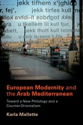 Cover: European Modernity and the Arab Mediterranean - University of Pennsylvania Press