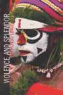 Cover: Violence and Splendor - Northwestern University Press