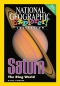 Cover: Explorer Books (Pioneer Science: Space Science): Saturn: The Ring World - National Geographic Society