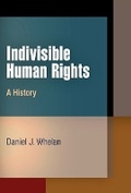 Cover: Indivisible Human Rights - University of Pennsylvania Press