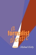 Cover: A Formalist Theatre - University of Pennsylvania Press