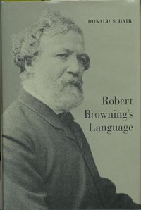 Enlarge image Cover: Robert Browning's Language - University of Toronto Press