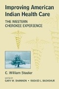 Cover: Improving American Indian Health Care - University of Oklahoma Press