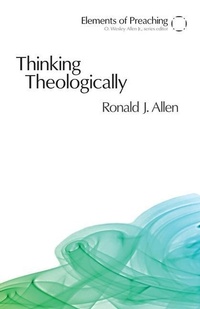 Enlarge image Cover: Thinking Theologically - Augsburg Fortress
