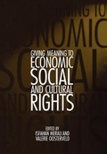 Cover: Giving Meaning to Economic, Social, and Cultural Rights - University of Pennsylvania Press