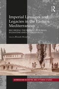 Cover: Imperial Lineages and Legacies in the Eastern Mediterranean - Routledge