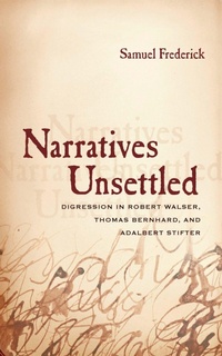 Enlarge image Cover: Narratives Unsettled - Northwestern University Press