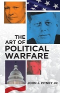 Cover: The Art of Political Warfare - University of Oklahoma Press