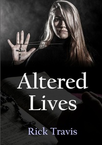 Enlarge image Cover: Altered Lives - Lulu.com