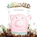 Cover: A Hug in the Mud - Lulu.com