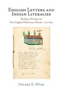 Cover: English Letters and Indian Literacies - University of Pennsylvania Press
