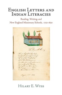 Enlarge image Cover: English Letters and Indian Literacies - University of Pennsylvania Press