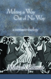 Enlarge image Cover: Making a Way Out of No Way - Fortress Press,U.S.
