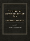 Cover: The Indian Reorganization Act - University of Oklahoma Press