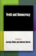 Cover: Truth and Democracy - University of Pennsylvania Press