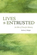 Cover: Lives Entrusted - Fortress Press,U.S.
