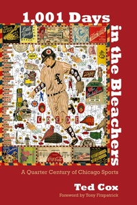 Abbildung von: 1,001 Days in the Bleachers - Northwestern University Press