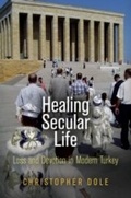 Cover: Healing Secular Life - University of Pennsylvania Press