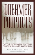 Cover: Dreamer-Prophets of the Columbia Plateau - University of Oklahoma Press