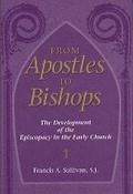 Cover: From Apostles to Bishops - Paulist Press International,U.S.