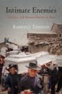 Cover: Intimate Enemies - University of Pennsylvania Press