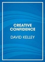 Cover: Creative Confidence - Random House Audio Publishing Group