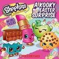 Cover: A Kooky Easter Surprise (Shopkins) - Scholastic US